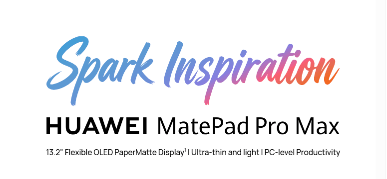 Huawei’s First Pro Max Tablet Heads Overseas First — HarmonyOS 4.3 Pre-installed, 13.2-inch OLED